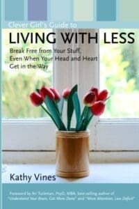 Clever Girl's Guide to Living with Less