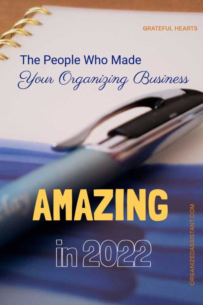 The people who made Your Organizing Business amazing in 2022