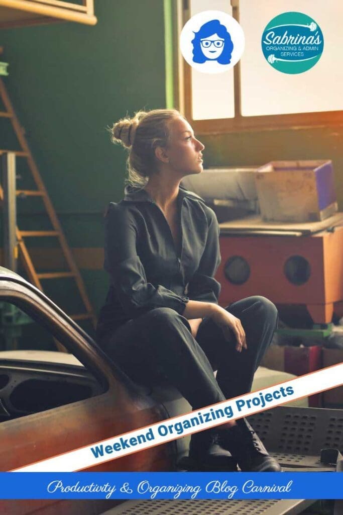 Weekend Organizing Projects – Productivity & Organizing Blog Carnival