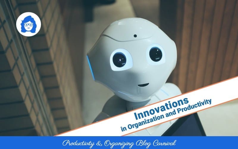 Innovations in Organization and Productivity - Productivity and Organizing Blog Carnival